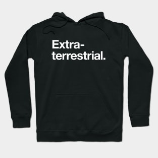 Extraterrestrial Hoodie